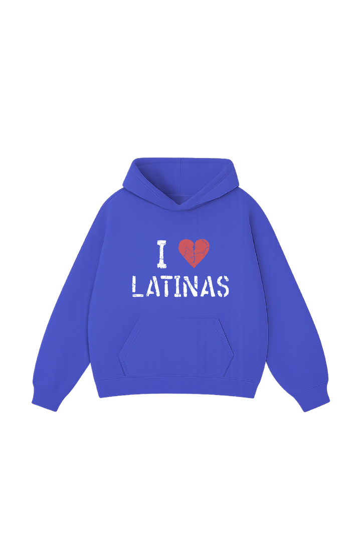 MIXTEIP I LOVE LATINAS HOODIE